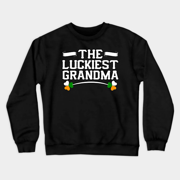 The Luckiest Grandma Tees for the Feast of Saint Patrick-Lá Fhéile Pádraig Crewneck Sweatshirt by GoodyBroCrafts